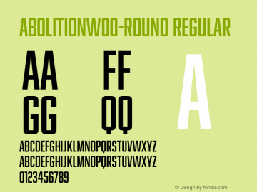 AbolitionW00-Round Regular Version 2.10 Font Sample