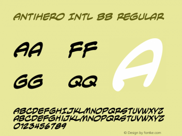 AntiHero Intl BB Regular Version 4.10 Font Sample