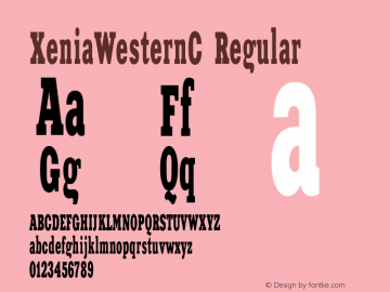 XeniaWesternC Regular OTF 1.0;PS 001.000;Core 116;AOCW 1.0 161 Font Sample