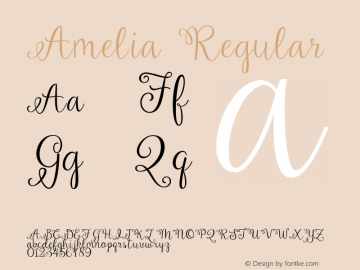 Amelia Regular Version 1.000;PS 001.000;hotconv 1.0.70;makeotf.lib2.5.58329 Font Sample