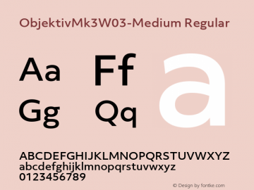 ObjektivMk3W03-Medium Regular Version 1.00 Font Sample