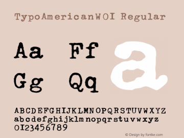 TypoAmericanW01 Regular Version 1.00 Font Sample