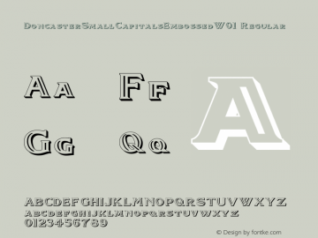 DoncasterSmallCapitalsEmbossedW01 Regular Version 1.00 Font Sample