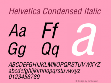 Helvetica Condensed Italic OTF 1.0;PS 002.000;Core 1.0.22 Font Sample