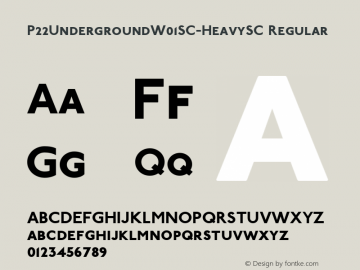 P22UndergroundW01SC-HeavySC Regular Version 1.00 Font Sample