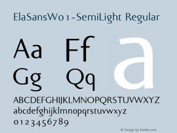 ElaSansW01-SemiLight Regular Version 1.00 Font Sample
