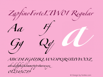 ZapfinoForteLTW01 Regular Version 1.02 Font Sample