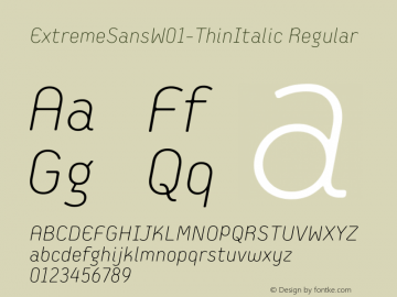 ExtremeSansW01-ThinItalic Regular Version 1.00图片样张