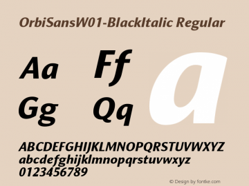 OrbiSansW01-BlackItalic Regular Version 1.00 Font Sample