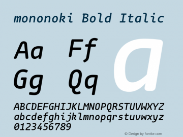 mononoki Bold Italic Version 1.001 Font Sample