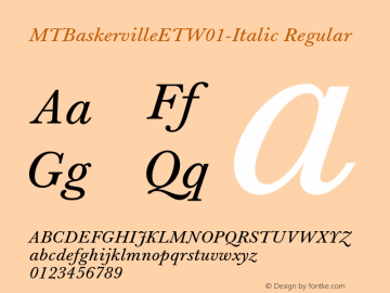 MTBaskervilleETW01-Italic Regular Version 1.00 Font Sample