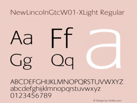 NewLincolnGtcW01-XLight Regular Version 1.00 Font Sample