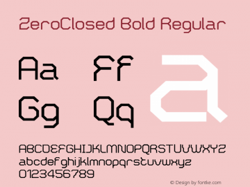 ZeroClosed Bold Regular Version 4.10 Font Sample