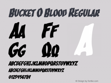 Bucket O Blood Regular Version 4.10 Font Sample