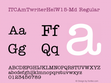 ITCAmTwriterHelW15-Md Regular Version 1.00 Font Sample