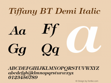 Tiffany BT Demi Italic mfgpctt-v1.58 Thursday, March 4, 1993 9:59:03 am (EST) Font Sample