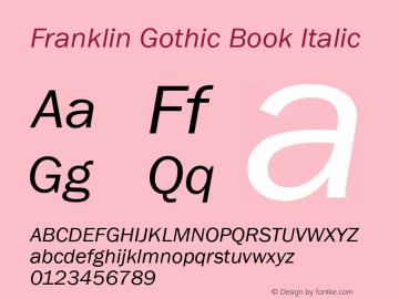 Franklin Gothic Book Italic Version 2.01 Font Sample
