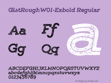 GistRoughW01-Exbold Regular Version 1.00 Font Sample