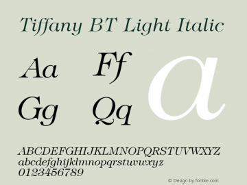 Tiffany BT Light Italic mfgpctt-v1.58 Thursday, March 4, 1993 9:52:48 am (EST) Font Sample