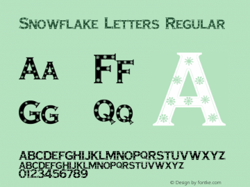 Snowflake Letters Regular Macromedia Fontographer 4.1 26/05/99 Font Sample