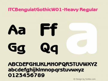ITCBenguiatGothicW01-Heavy Regular Version 1.00 Font Sample