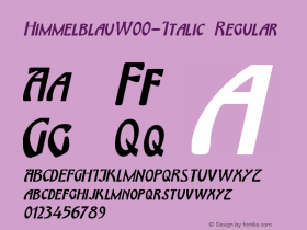 HimmelblauW00-Italic Regular Version 1.00 Font Sample