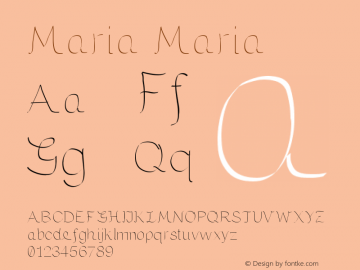 Maria Maria 1.2 Font Sample