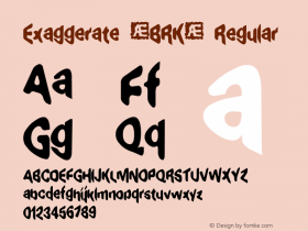 Exaggerate (BRK) Regular Version 1.00 Font Sample