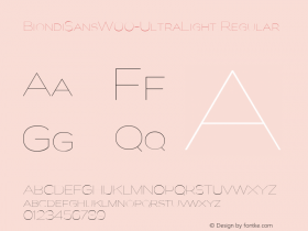 BiondiSansW00-UltraLight Regular Version 1.20 Font Sample