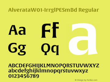 AlverataW01-IrrglPESmBd Regular Version 1.00 Font Sample
