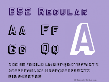 B52 Regular Version 4.10 Font Sample