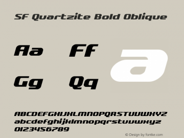 SF Quartzite Bold Oblique Version 2.1 Font Sample