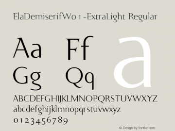 ElaDemiserifW01-ExtraLight Regular Version 1.00 Font Sample