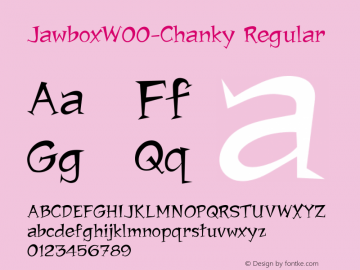 JawboxW00-Chanky Regular Version 1.00 Font Sample