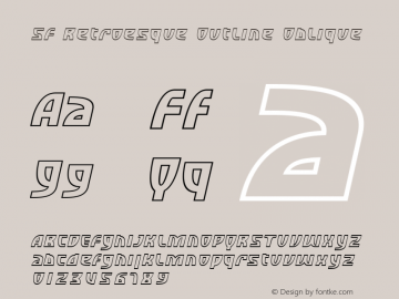 SF Retroesque Outline Oblique Version 2.1 Font Sample