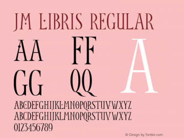 JM Libris Regular Version 4.10 Font Sample