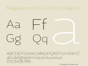 MagallanesW03-UltraLt Regular Version 1.00 Font Sample