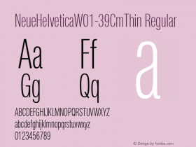 NeueHelveticaW01-39CmThin Regular Version 1.000图片样张