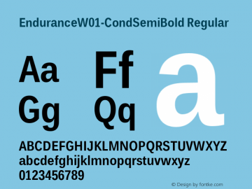 EnduranceW01-CondSemiBold Regular Version 1.1 Font Sample