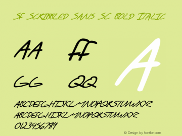 SF Scribbled Sans SC Bold Italic ver 1.0; 1999. Freeware for non-commercial use. Font Sample