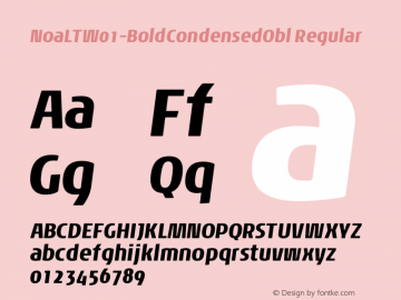 NoaLTW01-BoldCondensedObl Regular Version 1.01 Font Sample