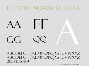 FelixTitlingW00 Regular Version 1.01 Font Sample