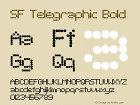 SF Telegraphic Bold ver 1.0; 1999. Freeware for non-commercial use. Font Sample