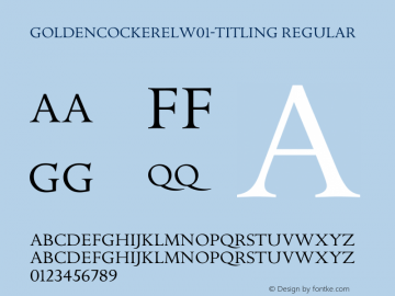 GoldenCockerelW01-Titling Regular Version 1.1 Font Sample