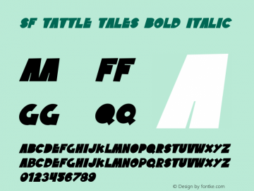 SF Tattle Tales Bold Italic Version 1.1 Font Sample