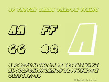 SF Tattle Tales Shadow Italic v1.1 - Freeware Font Sample