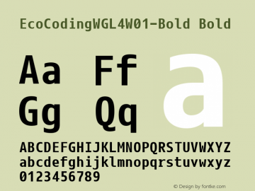 EcoCodingWGL4W01-Bold Bold Version 1.00 Font Sample