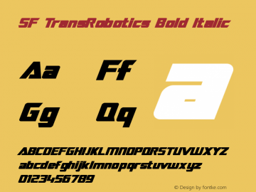 SF TransRobotics Bold Italic v1.2 - 8/29/99 Font Sample
