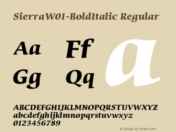 SierraW01-BoldItalic Regular Version 1.02 Font Sample