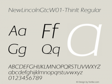 NewLincolnGtcW01-ThinIt Regular Version 1.00 Font Sample